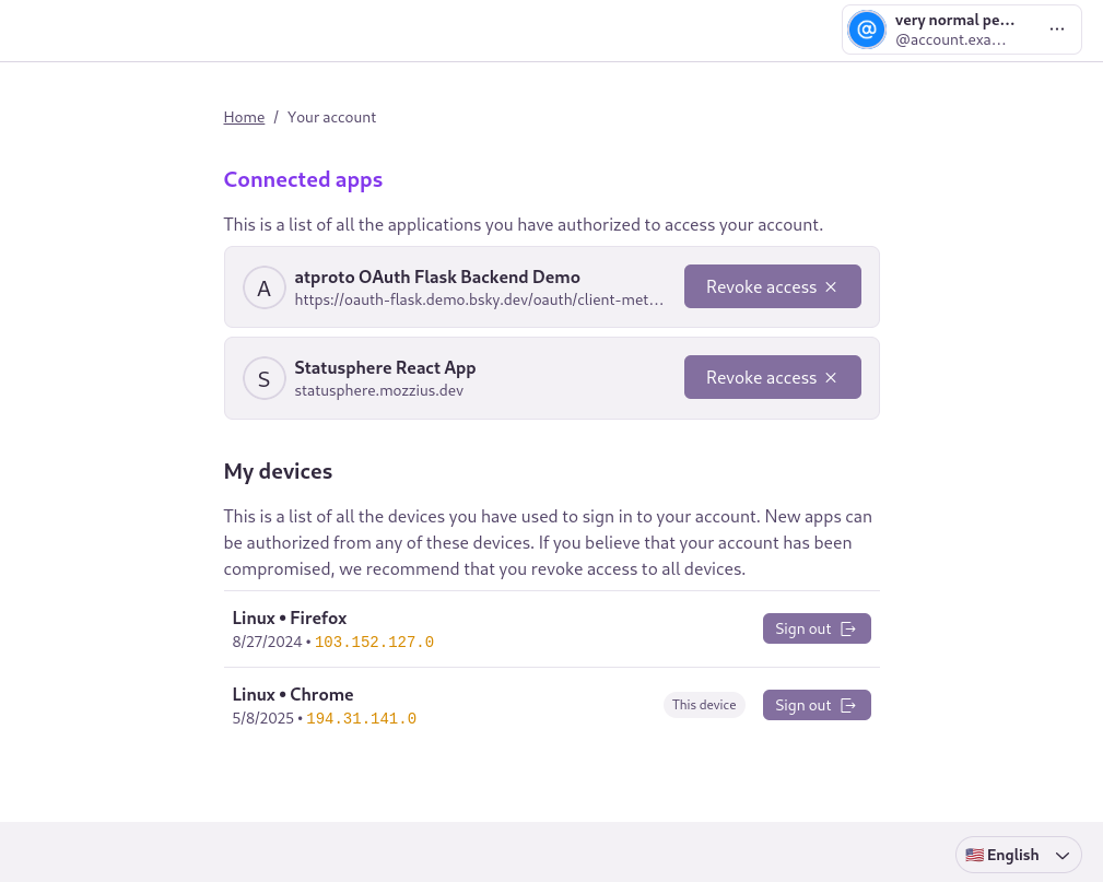 Web interface for &quot;Your Account&quot;. Shows a list of &quot;Connected apps&quot; (Statusphere React App and OAuth Flask Backend Demo), with &quot;Revoke access&quot; buttons for each. Also has a list of &quot;My Devices&quot;, showing &quot;Linux - Firefox&quot; and &quot;Linux - Chrome&quot;, the latter indicated as &quot;This device&quot;, both with &quot;Sign Out&quot; buttons.